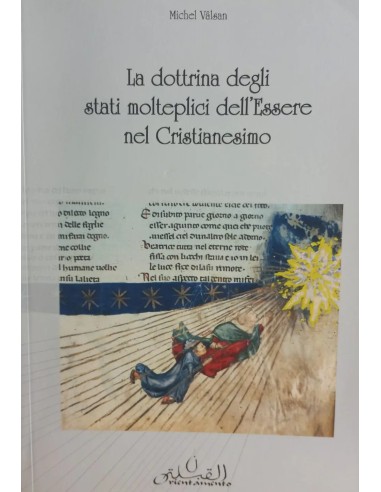 La dottrina degli stati molteplici dell'Essere nel Cristianesimo