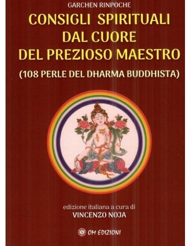 Consigli spirituali dal cuore del prezioso maestro