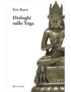 Dialoghi sullo Yoga