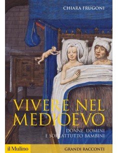 Vivere nel Medioevo