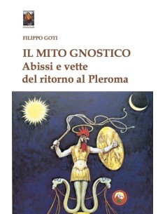 Il mito gnostico