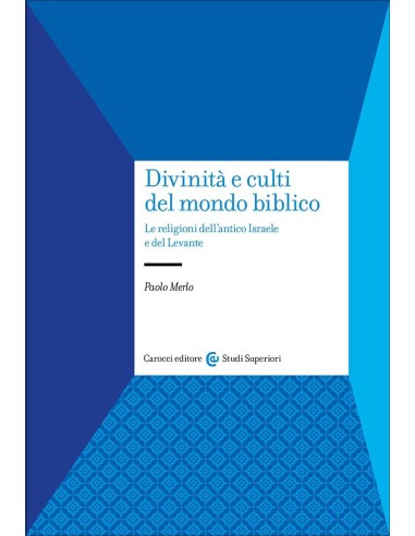 Divinità e culti del mondo biblico