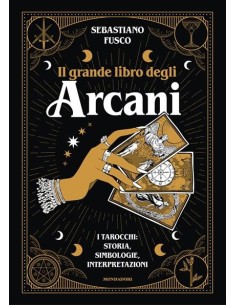 Il grande libro degli Arcani