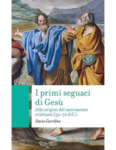 I primi seguaci di Gesù
