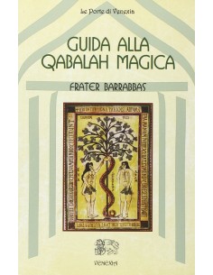 Guida alla Qabalah Magica