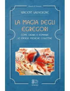 La Magia degli Egregori