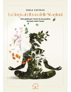 Lo yoga al ritmo delle stagioni