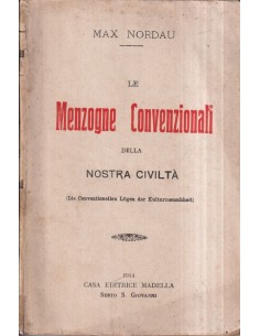 Le menzogne convenzionali della nostra civiltà