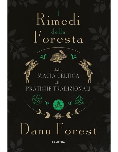 I rimedi della foresta