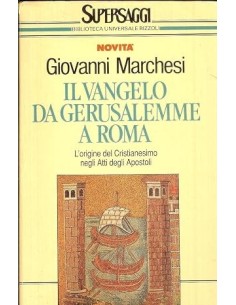 Il Vangelo da Gerusalemme a Roma