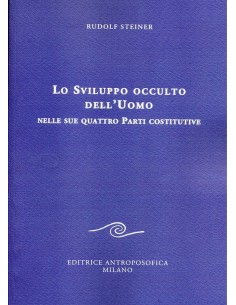 Lo sviluppo occulto dell'uomo