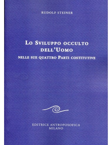 Lo sviluppo occulto dell'uomo