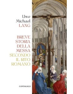 Breve storia della messa secondo il rito romano