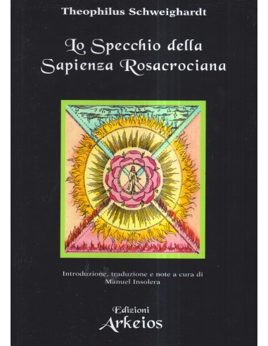 Lo specchio della sapienza rosacrociana