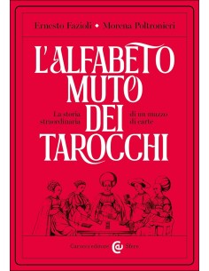 L'alfabeto muto dei tarocchi