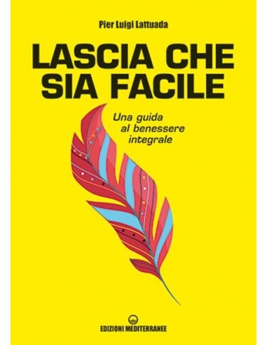 Lascia che sia facile