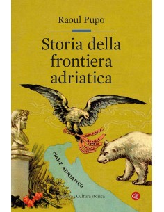 Storia della frontiera adriatica