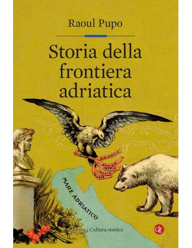 Storia della frontiera adriatica