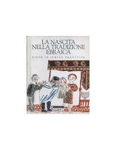 La Nascita nella Tradizione Ebraica - Birth In Jewish Tradition