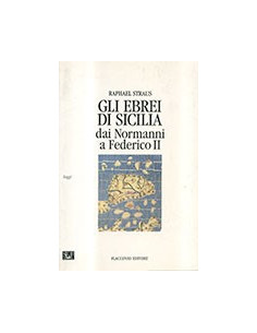 Ebrei In Sicilia Dai Normanni A Federico Ii (Gli)