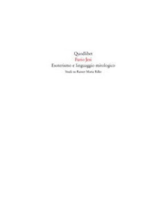 Esoterismo e Linguaggio Mitologico