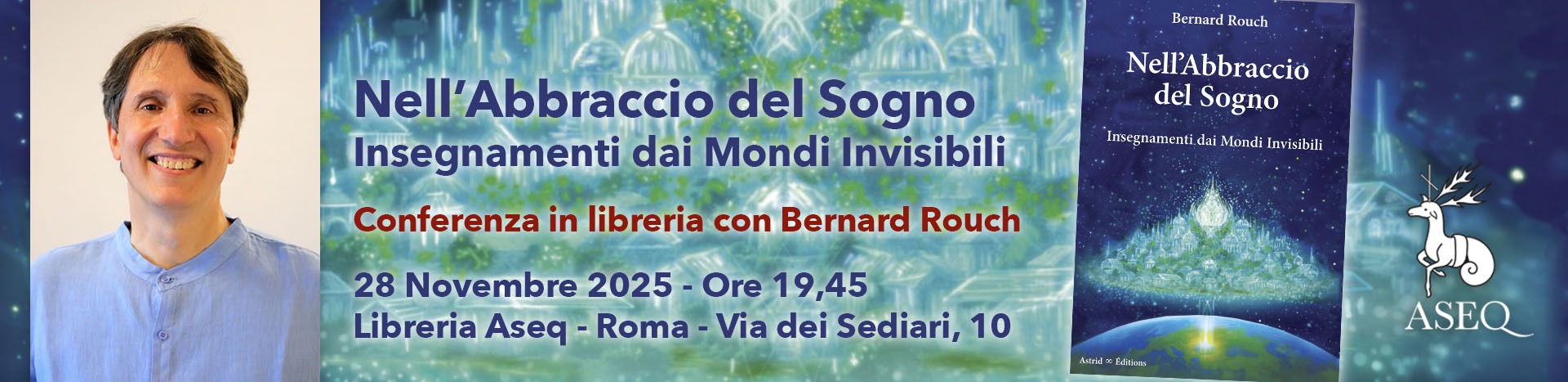 Nell’Abbraccio del Sogno - Insegnamenti dai Mondi Invisibili