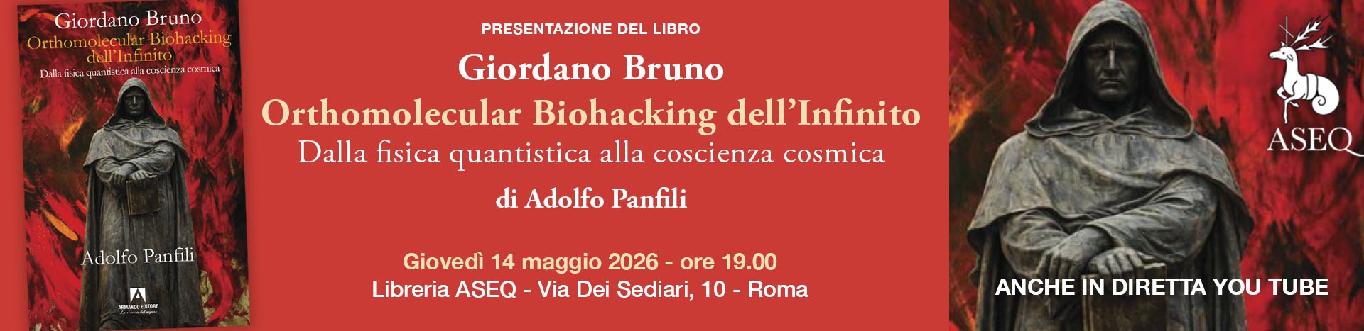 Presentazione libro: GIORDANO BRUNO - Orthomolecular biohacking dell'inifinito