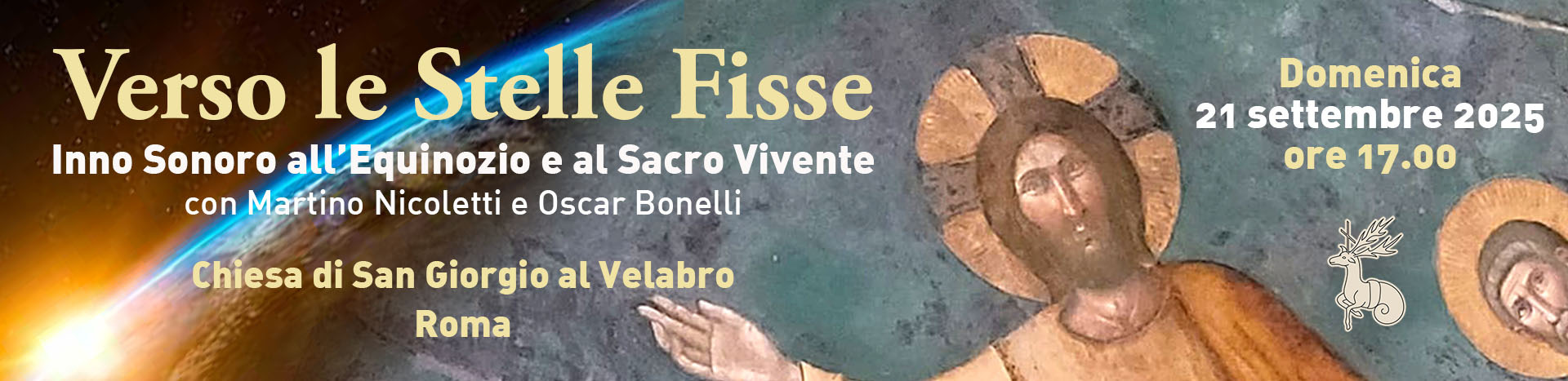 VERSO LE STELLE FISSE. Inno Sonoro all’Equinozio e al Sacro Vivente